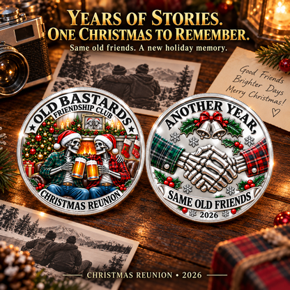 2026 Old Bastards Friendship Club Christmas Coin – Double-Sided Silver-Tone Keepsake for Lifelong Friends