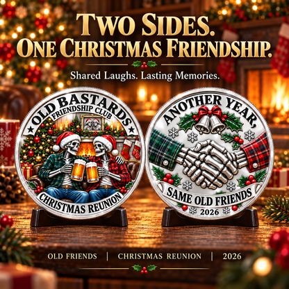 2026 Old Bastards Friendship Club Christmas Coin – Double-Sided Silver-Tone Keepsake for Lifelong Friends