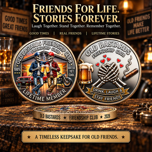 Old Bastards Friendship Club 2026 Coin – Funny Keepsake for Best Friends