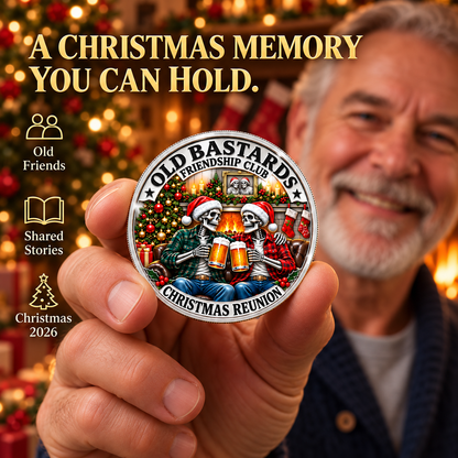 2026 Old Bastards Friendship Club Christmas Coin – Double-Sided Silver-Tone Keepsake for Lifelong Friends