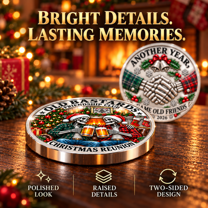 2026 Old Bastards Friendship Club Christmas Coin – Double-Sided Silver-Tone Keepsake for Lifelong Friends