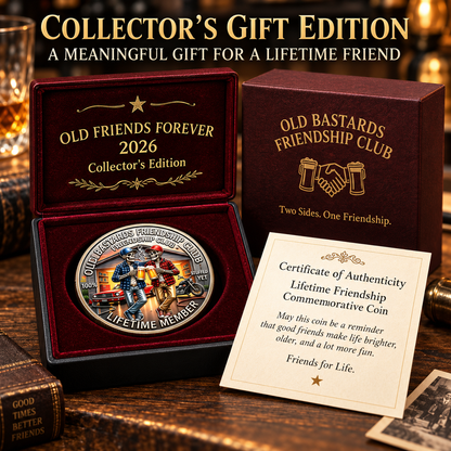 Old Bastards Friendship Club 2026 Coin – Funny Keepsake for Best Friends